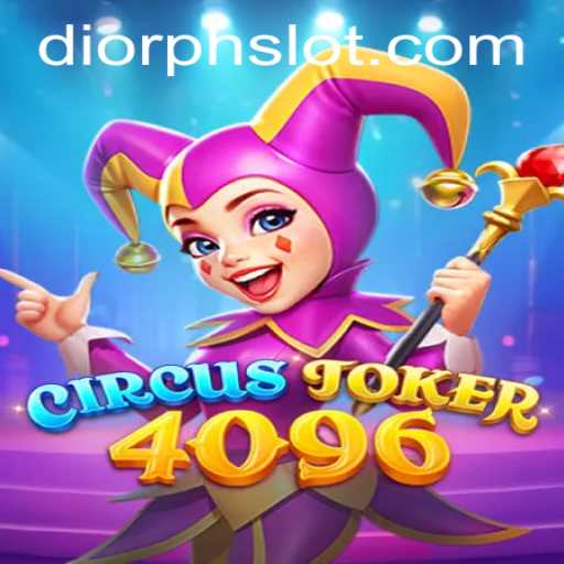 CircusJoker4096: The Game Revolutionizing Entertainment with DiorPH