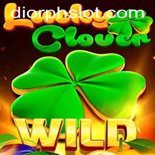 Explore the Thrilling Adventure of LuckyClover: A New Era in Gaming with DiorPH